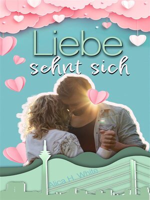 cover image of Liebe sehnt sich